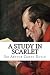 A Study in Scarlet by Sir Arthur Conan Doyle