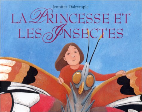 La  princesse et les insectes