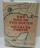 The Dog of the South (1st Edition)