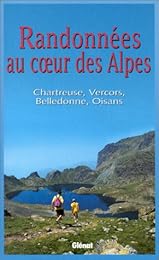 Randonnées au coeur des Alpes