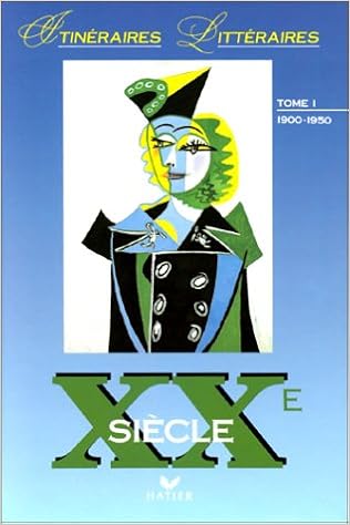 Itineraires Litteraires Xxe Siecle Tome 1 1900 1950 Livre De L Eleve Relie Amazon Fr Bernard Alluin Yves Baudelle Jacques Deguy Paul Renard Dominique Viart Livres