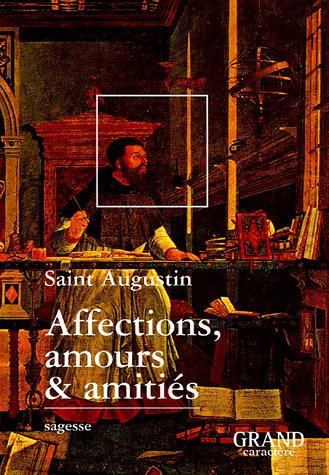 Affections, amours & amitiés