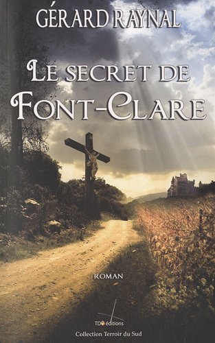 Le  secret de Font-Clare