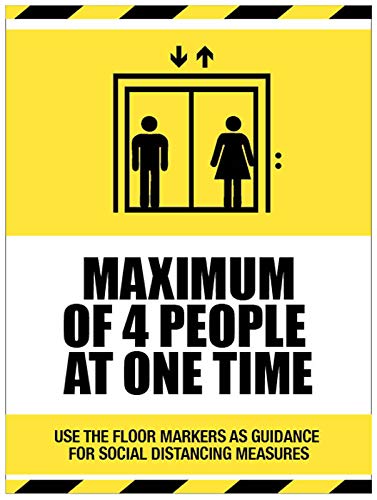 Lift social distancing sign Maximum of 4 people