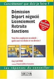 Démission, départ négocié, licenciement, retraite, sanctions