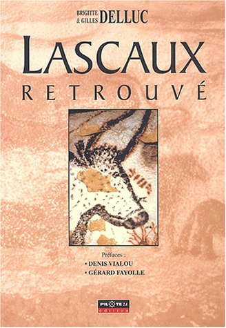 Lascaux retrouvé