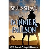 Spurs and Lace: A Clearwater County Romance (Lonely Lace Series Book 1)