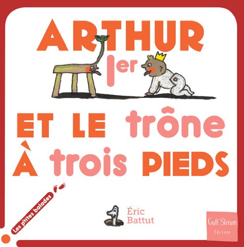 Arthur Ier et le trône à trois pieds