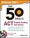 McGraw-Hill's Top 50 Skills for a Top Score: ACT English, Reading, and Science