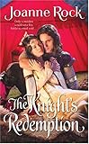 Front cover for the book The Knight's Redemption by Joanne Rock