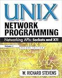 UNIX Network Programming Vol 1: Networking APIs - Sockets and XTI