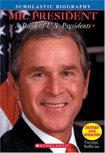 Mr. President: A book of U.S. presidents