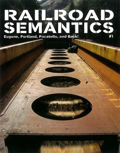 Download Railroad Semantics: Eugene, Portland, Pocatello, and Back!
