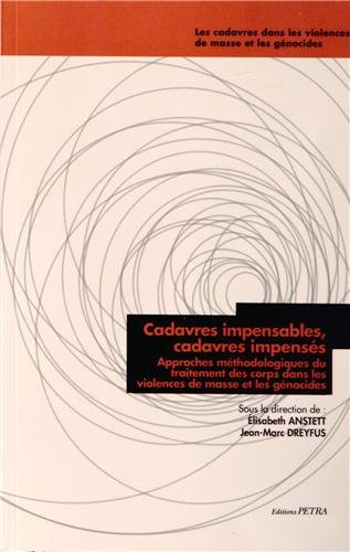 Cadavres impensables, cadavres impensés