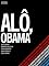 Livro Alô, Obama