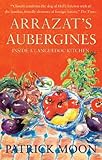 Front cover for the book Arrazat's Aubergines: Inside a Languedoc Kitchen by Patrick Moon