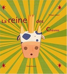 La  reine des chèvres