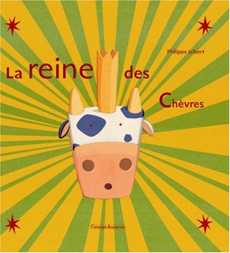 La  reine des chèvres