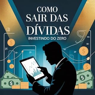Livro Como sair das dívidas - investindo do zero