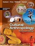 Cultural Anthropology: The Human Challenge