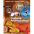 Cultural Anthropology: The Human Challenge