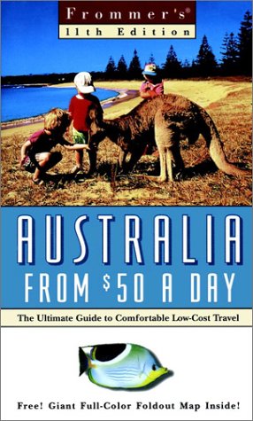 Frommer's $ A Day Guide: Australia