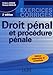 Droit pénal et procédure pénale by 