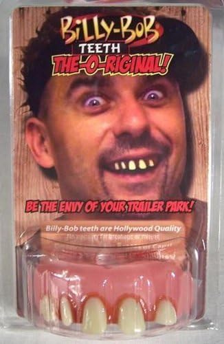 Fake Billy Bob Original with Tabacco Stains