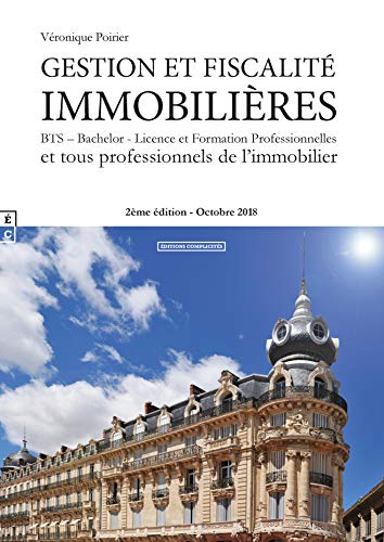 Gestion et fiscalité immobilières by 