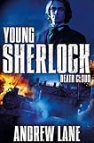 Death Cloud (Sherlock Holmes: The Legend Begins)