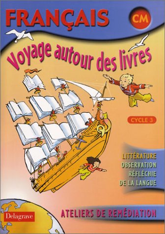 Français, CM, voyage autour des livres