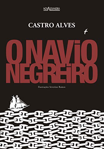 O Navio Negreiro - eBook, Resumo, Ler Online e PDF - por Al, Castro