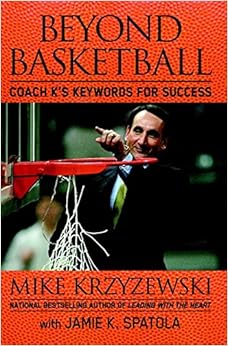 Beyond Basketball: Coach K's Keywords for Success