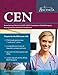 CEN Review Book and Study Guide 2019-2020: Comprehensive Certified Emergency Nursing Exam Prep and Practice Test Questions