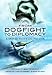 From Dogfight to Diplomacy - The Diary of a Spitfire Pilot in the Battle for Britain: A Spitfire Pilot's Log 1932-1958 by 