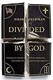 Divided by God: America's Church-State Problem--and What We Should Do About It