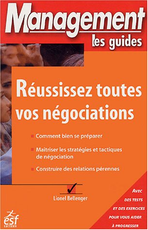 Réussissez toutes vos négociations by (Paperback)