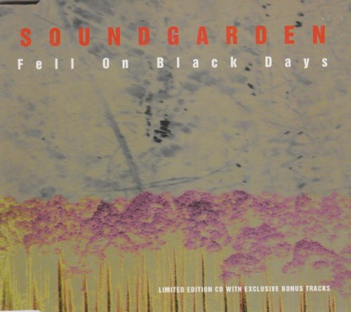 SOUNDGARDEN - Fell On Black Days - Zortam Music
