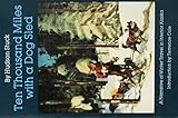 Ten Thousand Miles with a Dog Sled: A Narrative of