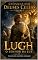 Livro Lugh: O Senhor da Luz (Crônicas dos Deuses Celtas Livro 2)
