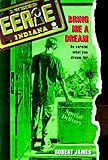 Bring Me a Dream (Eerie, Indiana, No. 9)