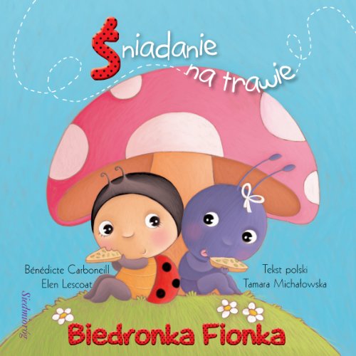 Biedronka Fionka Sniadanie na trawie