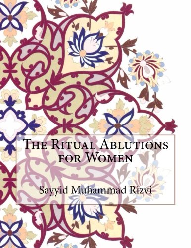 The Ritual Ablutions for Women