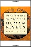 Trafficking Women's Human Rights