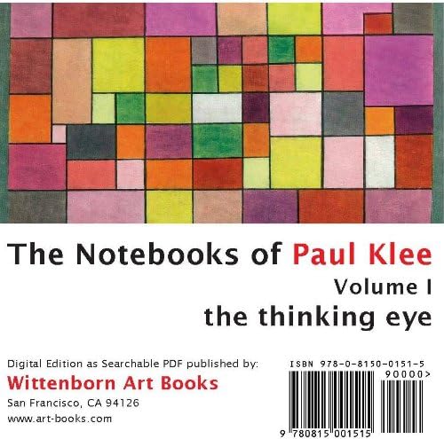 Paul Klee: The Thinking Eye (The Notebooks of Paul Klee): Paul