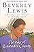 The Heritage of Lancaster County: 3 Best Selling Novels in One Volume! the Shunning / the Confession by Beverly Lewis