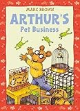 Arthur's Pet Business (An Arthur Adventure)