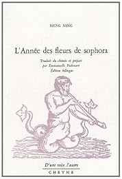 L' année des fleurs de sophora