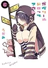 ガヴリールドロップアウト 第6巻