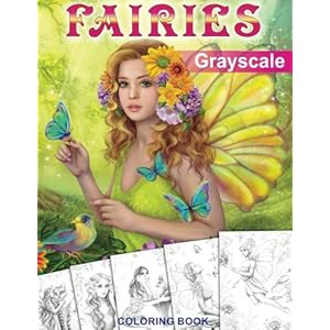Fairies. GRAYSCALE Coloring Book: Coloring Book for Adults